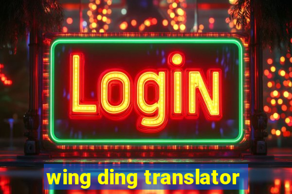 wing ding translator